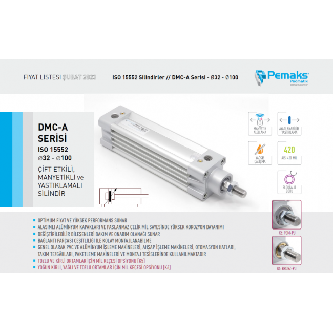 Pemaks DMCE-A 032-0300 Çift Etkili Manyetikli Yastıklamalı Silindir Pemaks DMCE-A 032-0300 Çift Etkili Manyetikli Yastıklamalı Silindir
